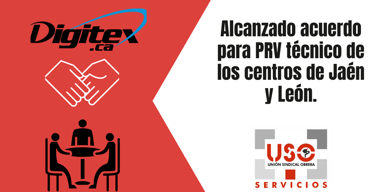 Alcanzado acuerdo para PRV técnico de los centros de Jaén y León.