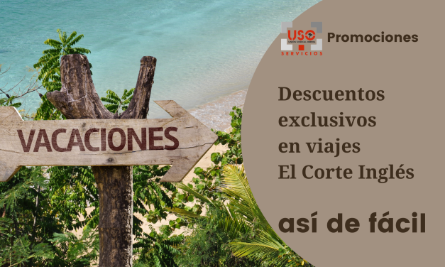Promoción para afiliados Viajes El Corte Inglés