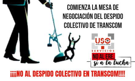 Comienza la mesa de negociación del despido colectivo de Transcom