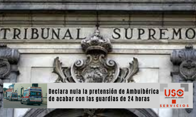 El TSJC declara nula la pretensión de Ambuibérica de acabar con las guardias de 24 horas