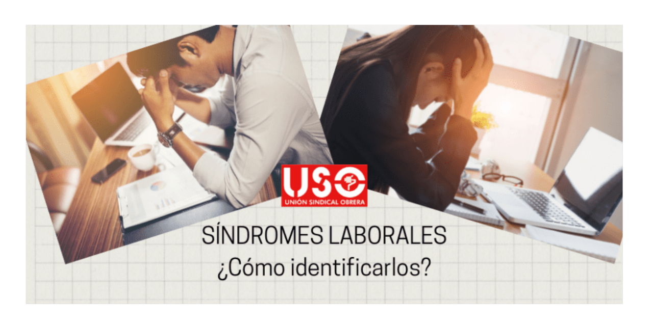 ¿Cómo identificar los síndromes laborales?