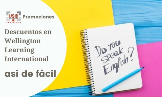 Si quieres mejorar tu inglés, hazlo en condiciones muy ventajosas con Wellington Learning