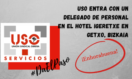 USO entra con un delegado de personal en el Hotel Igeretxe en Getxo, Bizkaia