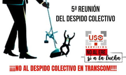 5ª Reunión del despido colectivo de Transcom