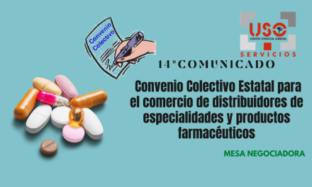 14º Comunicado del Convenio Colectivo Estatal para el comercio de distribuidores de especialidades y productos farmacéuticos