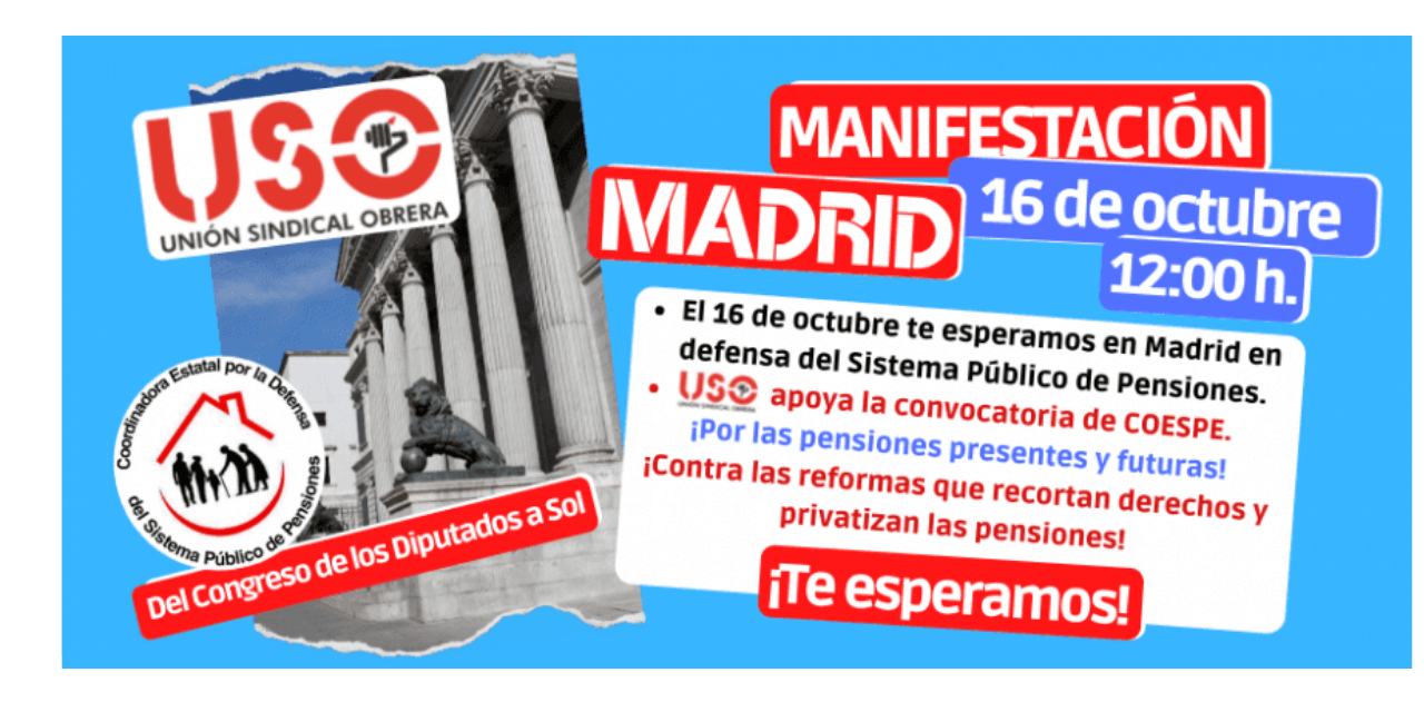 Manifestación de pensionistas del 16 de octubre, USO te llama a participar