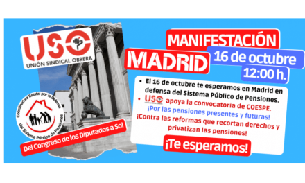 Manifestación de pensionistas del 16 de octubre, USO te llama a participar