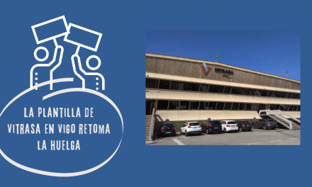 La plantilla de Vitrasa en Vigo retoma la huelga