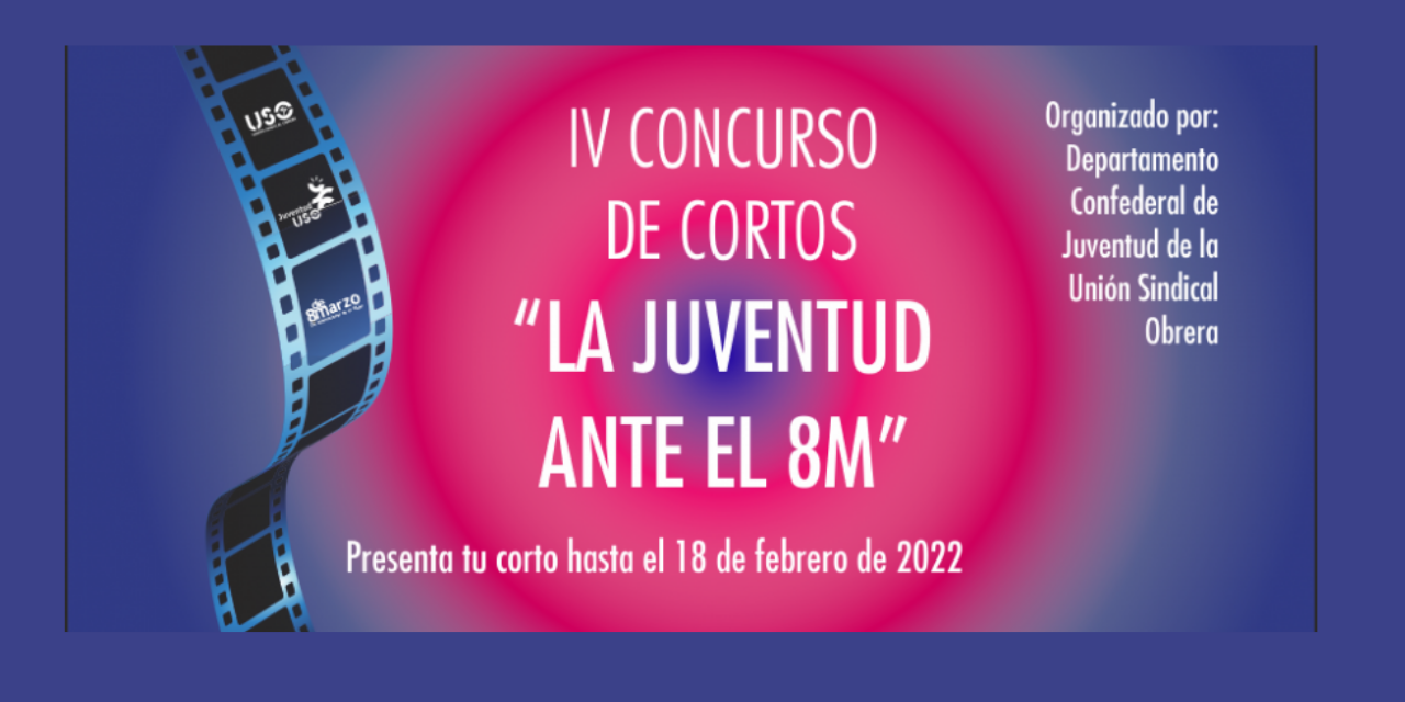 IV Concurso de Cortos, Juventud-USO