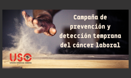 Evitemos hoy el cáncer laboral del mañana