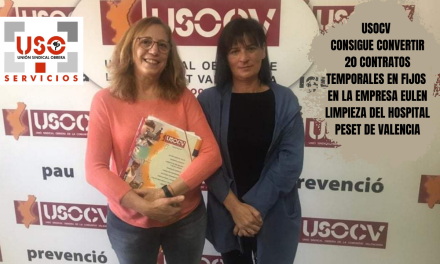 USOCV consigue convertir 20 contratos temporales en fijos.