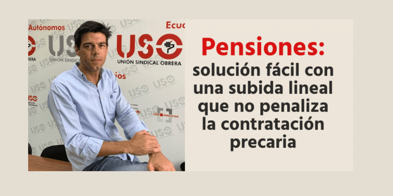 Pensiones: la solución de nuevos recortes fáciles penaliza a los trabajadores en activo.