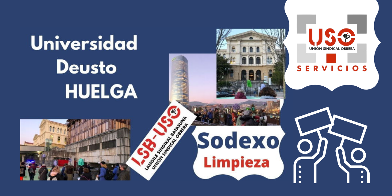 Sodexo Iberia Limpieza en la Universidad de Deusto en Huelga