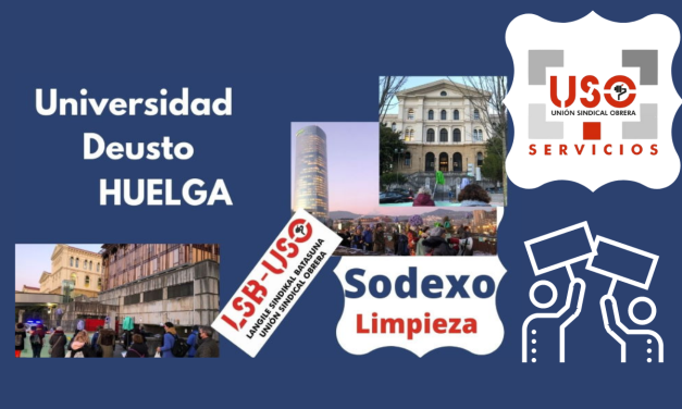 Sodexo Iberia Limpieza en la Universidad de Deusto en Huelga
