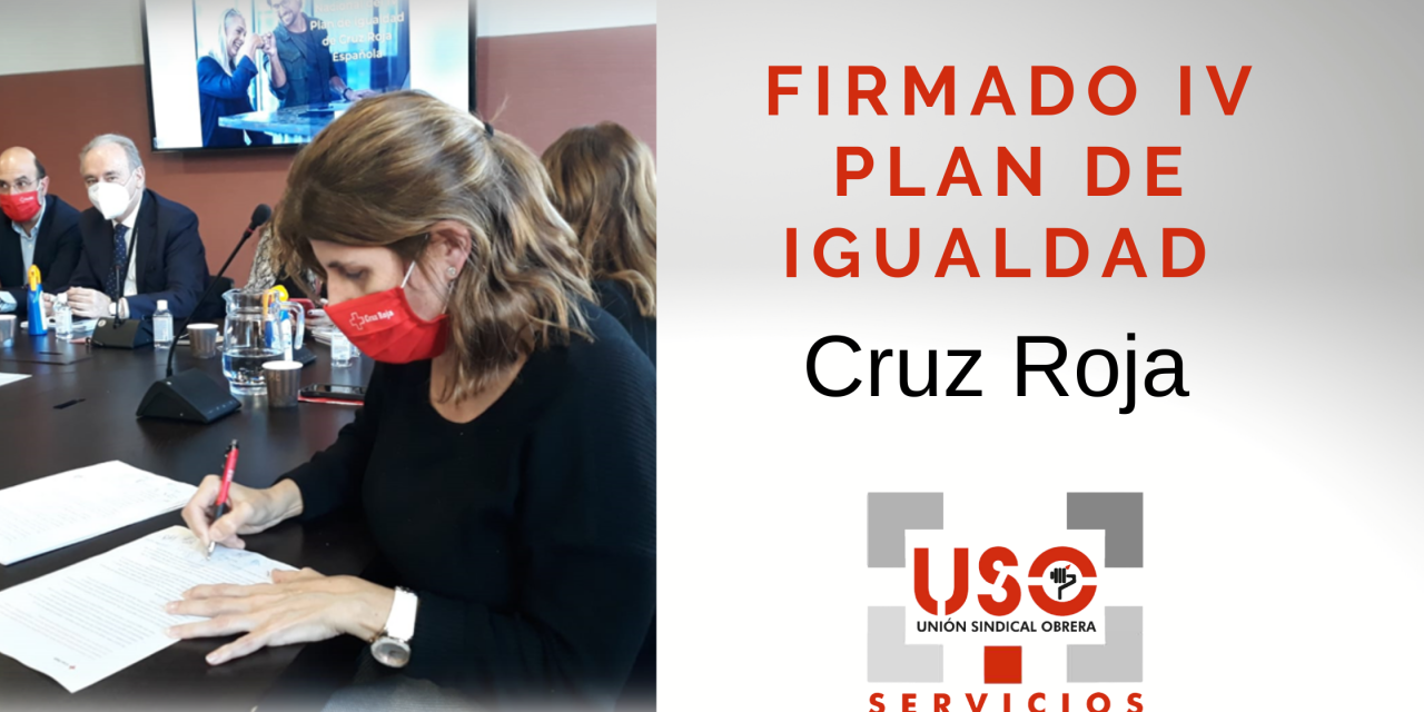 Firmado IV Plan de Igualdad de Cruz Roja