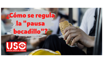 USO te informa de la pausa bocadillo