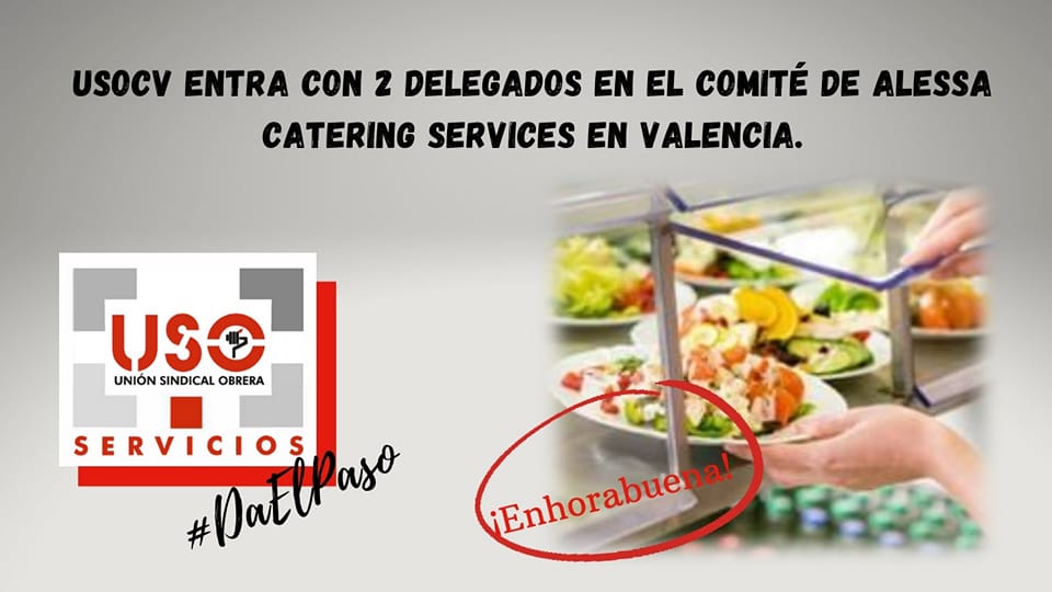 USOCV entra con 2 delegados en el comité de Alessa Catering Services en Valencia