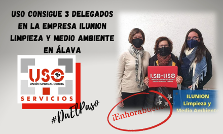 USO consigue 3 delegados EN LA EMPRESA Ilunion Limpieza y medio ambiente en Álava