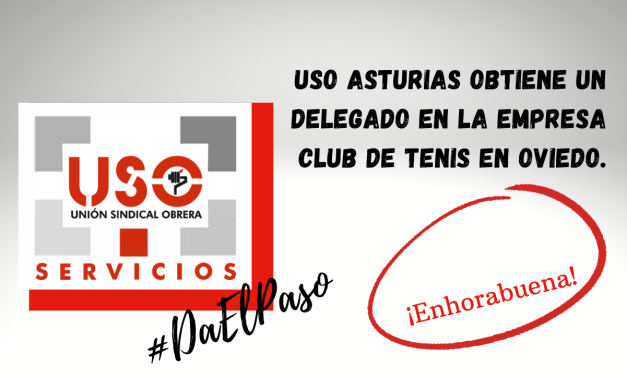 USO Asturias obtiene un delegado en la empresa Club de Tenis en Oviedo