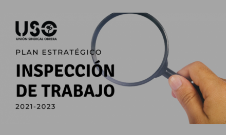 Resumen del  Plan de Inspección de Trabajo que se centra en seguridad y salud laboral