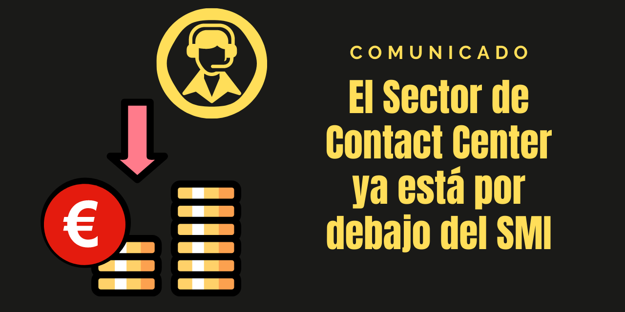 El Sector de Contact Center ya está por debajo del SMI