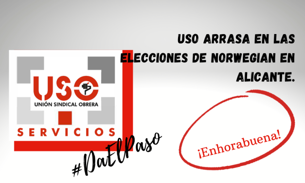 USO arrasa en las elecciones de Norwegian en Alicante.