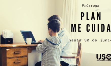 Se prorroga hasta el 30 de junio el Plan me cuida