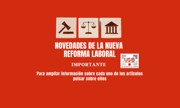 Información sobre la reforma laboral