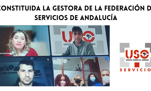 Constituida la Gestora de la Federación de Servicios de Andalucía