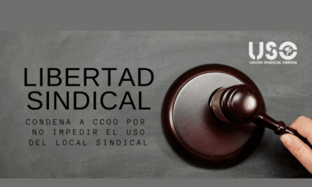 Analizamos la sentencia que condena a CCOO por vulnerar la libertad sindical en Acotral