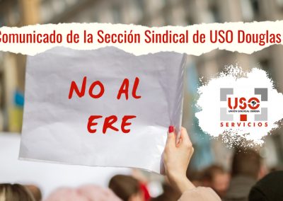 Comunicado de la Sección Sindical USO Douglas