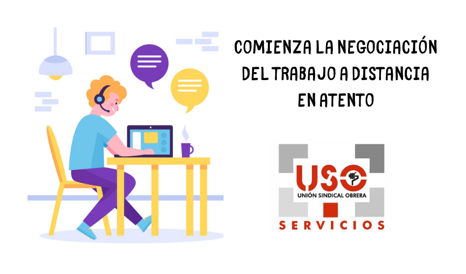 Comienza la negociación del trabajo a distancia en Atento