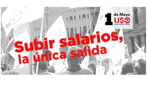 Subir salarios la única salida «1 de mayo»