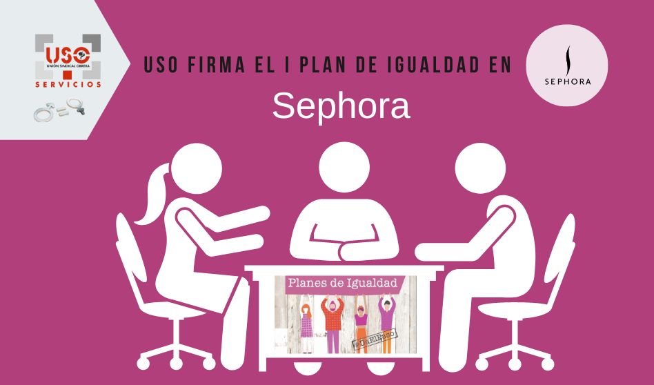 USO firma el I plan de Igualdad en Sephora - fs-uso