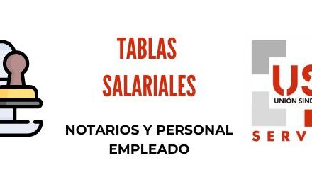 Tablas salariales notarios y personal empleado