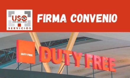 USO firma el convenio de World Duty Free