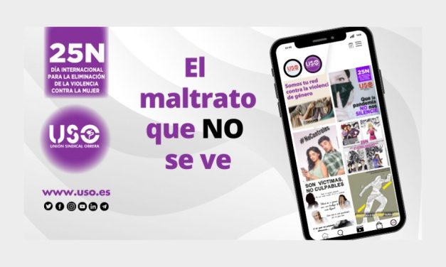 Campaña de USO 25 de Noviembre: el maltrato que no se ve.