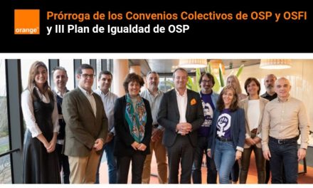Se mejoran los convenios de las filiales españolas de Orange por unanimidad de todas la organizaciones sindicales en la mesa de negociación