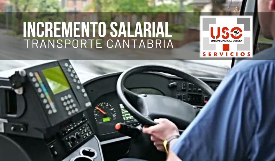 USO firma la nueva subida salarial para el transporte de viajeros por carretera en Cantabria