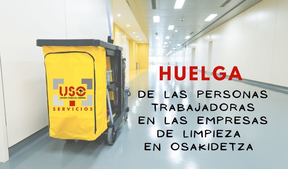 La afiliación de USO en Euskadi apoyará la huelga en las contratas de limpieza del Servicio Vasco de Salud
