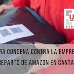 Nueva sentencia a favor de un delegado de USO que denunció a la empresa de reparto de Amazon en Cantabria