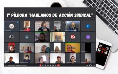 «Hablamos de Acción Sindical», la píldora formativa para ayudar a nuestros delegados y delegadas desde la base