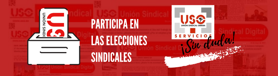 Participa en las elecciones sindicales con la USO