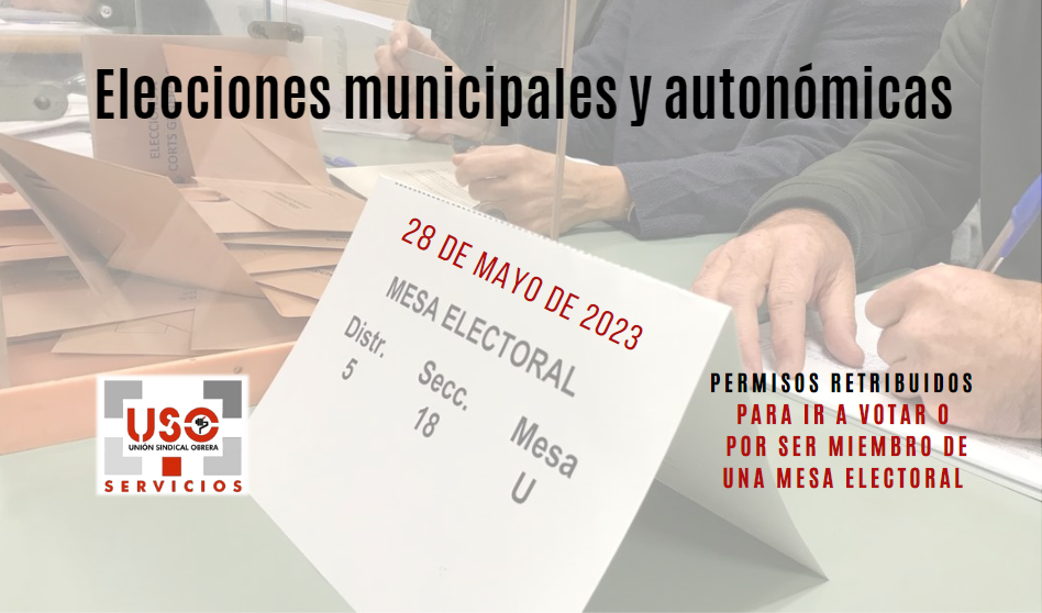 Permisos retribuidos elecciones autonómicas y municipales 2023