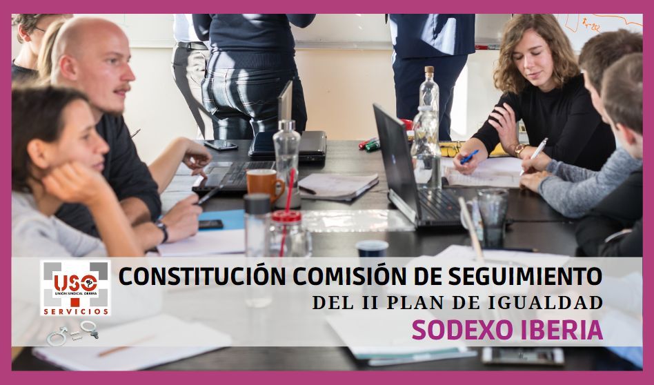 USO, integrante de la Comisión de Seguimiento del II Plan de Igualdad de Sodexo Iberia