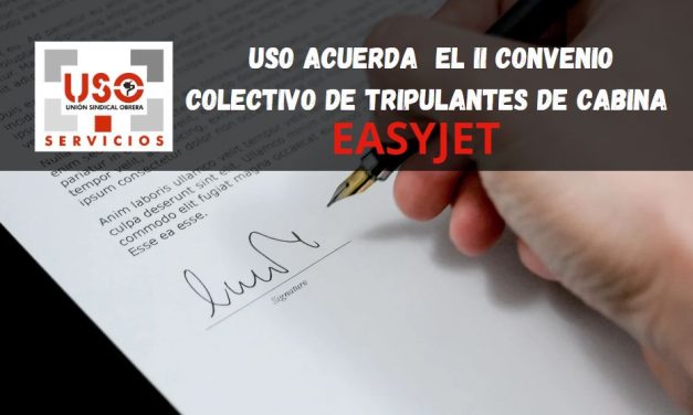 USO acuerda con EasyJet el II convenio colectivo de tripulantes de cabina