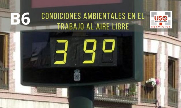 Si trabajas al aire libre y existe un aviso de riesgo por altas temperaturas hay una serie de medidas que debes conocer