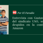 Entrevista a Gustavo Peña, sobre los despidos en AT Operalia