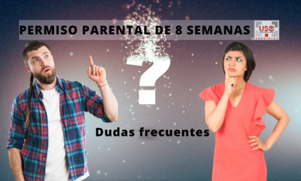 Permiso parental de 8 semanas «Despejando dudas