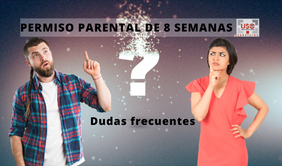 Permiso parental de 8 semanas «Despejando dudas